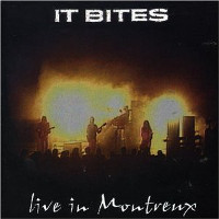 [It Bites Live In Montreux Album Cover]