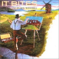 [It Bites The Big Lad in the Windmill Album Cover]
