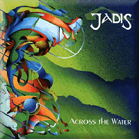 Jadis Across The Water Album Cover