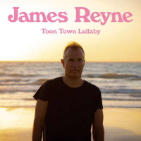 [James Reyne Toon Town Lullaby Album Cover]