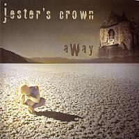 Jester's Crown Away Album Cover