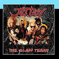 [Jetboy The Glam Years Album Cover]