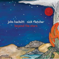 [John Hackett and Nick Fletcher Beyond the Stars Album Cover]