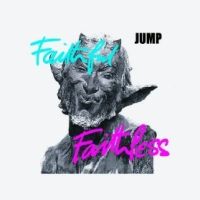 Jump Faithful Faithless Album Cover