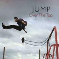 [Jump Over The Top Album Cover]