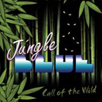 Jungle Blue Call of the Wild Album Cover