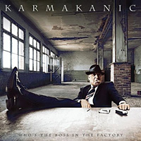 [Karmakanic Who's the Boss in the Factory Album Cover]