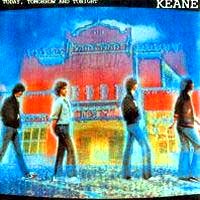 Keane Today, Tomorrow and Tonight Album Cover