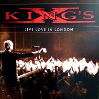 [King's X Live Love in London Album Cover]