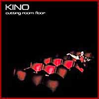 Kino Cutting Room Floor Album Cover