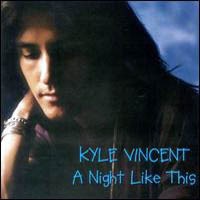 Kyle Vincent A Night Like This Album Cover