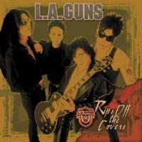 L.A. Guns Rips The Covers Off Album Cover