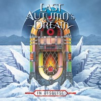 Last Autumn's Dream In Disguise Album Cover