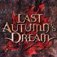 Last Autumn's Dream Last Autumn's Dream Album Cover