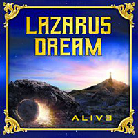 [Lazarus Dream Alive Album Cover]
