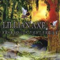 [Lillian Axe Fields of Yesterday Album Cover]