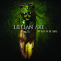 [Lillian Axe One Night in the Temple Album Cover]