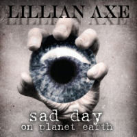 [Lillian Axe Sad Day On Planet Earth Album Cover]