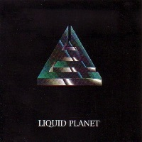 [Liquid Planet Liquid Planet Album Cover]