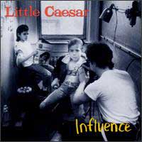 Little Caesar Influence Album Cover