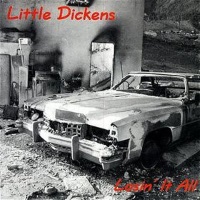 Little Dickens Losin' It All Album Cover