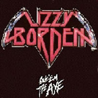 Lizzy Borden Give'Em the Axe Album Cover
