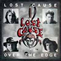 Lost Cause Over The Edge Album Cover