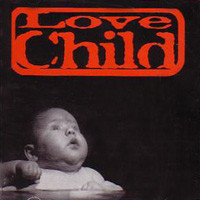 Love Child Love Child Album Cover