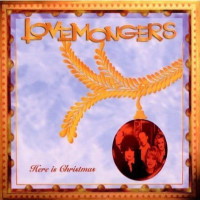 The Lovemongers Here Is Christmas Album Cover