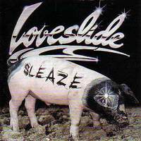 Loveslide Sleaze Album Cover