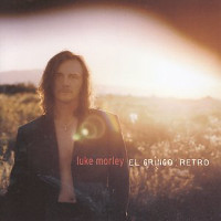 Luke Morley El Gringo Retro Album Cover