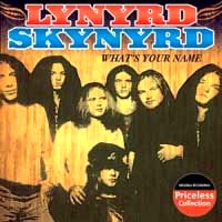 Lynyrd Skynyrd What's Your Name Album Cover