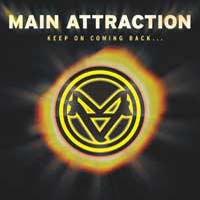 [Main Attraction Keep on Coming Back Album Cover]