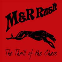 M and R Rush The Thrill of the Chase Album Cover