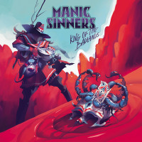 [Manic Sinners King Of The Badlands Album Cover]
