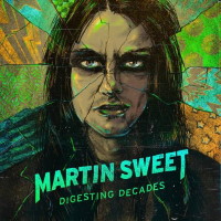 Martin Sweet Digesting Decades Album Cover