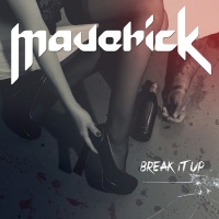 Maverick Break It Up Album Cover
