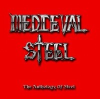 [Medieval Steel Anthology of Steel Album Cover]