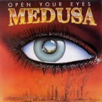 [Medusa Open Your Eyes Album Cover]
