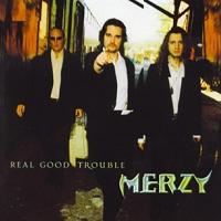 [Merzy Real Good Trouble Album Cover]