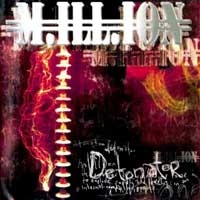 [M.ILL.ION Detonator Album Cover]