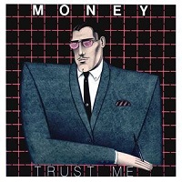 [Money Trust Me (1982) Album Cover]