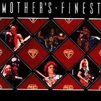 [Mother's Finest Mother's Finest Album Cover]