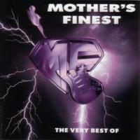 [Mother's Finest The Very Best Of Album Cover]
