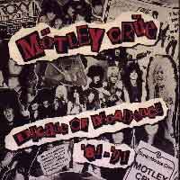 [Motley Crue Decade Of Decadence '81-'91 Album Cover]