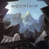 [Mountain Go For Your Life Album Cover]