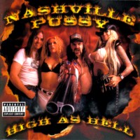 Nashville Pussy High As Hell Album Cover