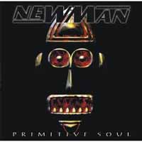 [Newman Primitive Soul Album Cover]