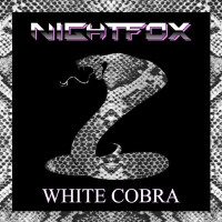 [Nightfox White Cobra Album Cover]
