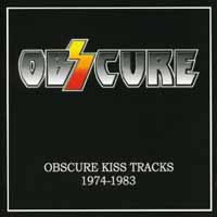 Obzcure Obscure Kiss Tracks 1974-1983 Album Cover